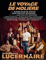 Réservez les meilleures places pour Le Voyage De Molière - Theatre Rouge Du Lucernaire - Du 21 octobre 2022 au 08 janvier 2023