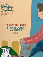 Réservez les meilleures places pour The Murder Capital - La Laiterie - Club - Le 11 février 2023