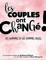 Book the best tickets for Les Couples Ont Change - Theatre La Comedie De Lille - From October 22, 2022 to July 1, 2023