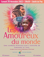 Book the best tickets for Les Amoureux Du Monde - Zenith De Pau - From 25 November 2022 to 26 November 2022