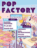 Réservez les meilleures places pour Pop Factory - Le Grand Mix - Du 29 septembre 2022 au 30 septembre 2022