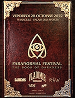 Réservez les meilleures places pour Paranormal Festival - Palais Des Sports - Du 27 octobre 2022 au 28 octobre 2022