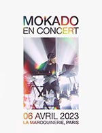 Book the best tickets for Mokado - La Maroquinerie -  April 6, 2023