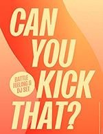 Book the best tickets for Can You Kick That ? - Le Liberte - L'etage - From 09 November 2022 to 10 November 2022