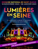 Réservez les meilleures places pour Lumieres En Seine - Billet Date - Domaine National De Saint-cloud - Du 17 novembre 2022 au 08 janvier 2023