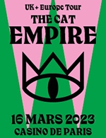 Réservez les meilleures places pour The Cat Empire - Casino De Paris - Le 16 mars 2023