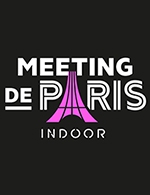 Réservez les meilleures places pour Meeting De Paris Indoor 2023 - Accor Arena - Du 10 février 2023 au 11 février 2023