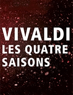 Book the best tickets for Vivaldi : Les Quatre Saisons - Eglise Saint Genes-les-carmes - From 25 December 2022 to 26 December 2022