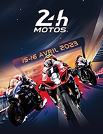 Book the best tickets for 24h Motos 2023 4 Jours - Course - Circuit Du Mans - From April 13, 2023 to April 16, 2023