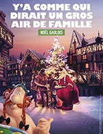 Réservez les meilleures places pour Parc Asterix - Billet Fute Noel 2022 - Parc Asterix - Du 16 décembre 2022 au 01 janvier 2023