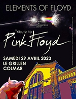 Book the best tickets for Elements Of Floyd - Salle Le Grillen - From 28 April 2023 to 29 April 2023