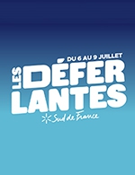 Book the best tickets for Les Deferlantes Sud De France - 3 Jours - Chateau D'aubiry -  July 6, 2023