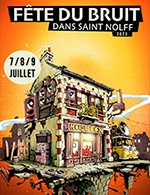 Réservez les meilleures places pour Fete Du Bruit - St Nolff - 3 Jours - Site De Kerboulard - Du 7 juillet 2023 au 9 juillet 2023