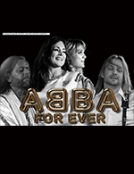 Book the best tickets for Tribute Abba - Parc Des Expositions -  February 11, 2023