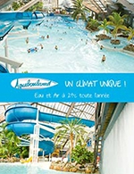 Book the best tickets for Aquaboulevard - Paris - Aquaboulevard - From Jan 1, 2023 to Apr 21, 2023