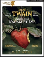 Book the best tickets for Le Journal Intime D'adam Et Eve - Le Laurette Théâtre - From January 13, 2023 to March 17, 2023