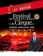 Book the best tickets for Festival International Du Cirque 2023 - Palais Des Sports - Grenoble - From November 30, 2023 to December 3, 2023