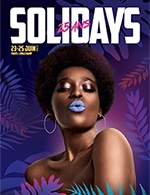Book the best tickets for Solidays 2023 - Pass 3 Jours 52 € - Hippodrome Parislongchamp - From June 23, 2023 to June 25, 2023
