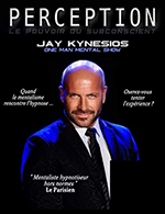 Book the best tickets for Jay Kynesios Dans Perception - La Nouvelle Comedie -  March 25, 2023