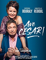 Book the best tickets for Ave Cesar ! - Salle De L'arsenal -  March 8, 2024