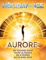 Book the best tickets for Holiday On Ice - Dome De Paris - Palais Des Sports - From February 29, 2024 to March 3, 2024