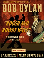 Réservez les meilleures places pour Bob Dylan - Arena Du Pays D'aix - Le 27 juin 2023