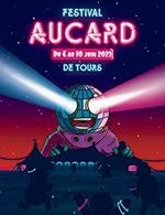 Réservez les meilleures places pour Festival Aucard De Tours - Pass 1 Jour - Le Chapit'auc - Du 6 juin 2023 au 10 juin 2023