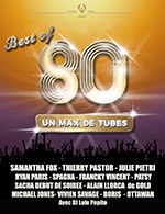 Book the best tickets for Best Of 80 - Espace Carat Grand Angouleme - From 21 April 2022 to 09 February 2023