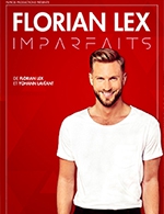 Book the best tickets for Florian Lex - La Nouvelle Comedie - From 05 January 2023 to 07 January 2023