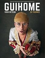Book the best tickets for Guihome Vous Detend - La Comete / Le Panassa -  April 11, 2023