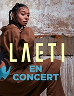 Book the best tickets for Laeti - La Laiterie - From 01 November 2022 to 02 November 2022
