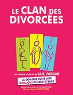 Book the best tickets for Le Clan Des Divorcees - Theatre La Comedie De Lille - From March 4, 2023 to July 1, 2023