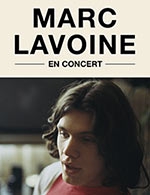 Book the best tickets for Marc Lavoine - Palais Des Congres-salle Erasme - From 15 November 2022 to 16 November 2022