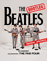 Réservez les meilleures places pour The Bootleg Beatles - Palais Des Congres Tours - Francois 1er - Du 06 juin 2023 au 07 juin 2023