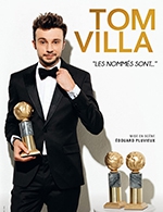 Book the best tickets for Tom Villa - Espace Ligeria - From 27 April 2023 to 28 April 2023