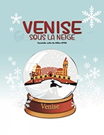 Book the best tickets for Venise Sous La Neige - La Comedie D'aix - Aix En Provence -  April 19, 2023