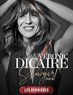 Réservez les meilleures places pour Veronic Dicaire - Le Liberte - Rennes - Le 22 mars 2023