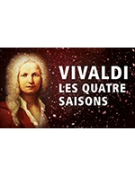 Book the best tickets for Vivaldi : Les Quatre Saisons - Eglise Sainte Bernadette - From 26 December 2022 to 28 December 2022