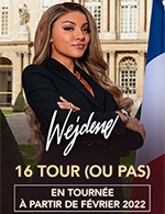 Book the best tickets for Wejdene - Le Fil - From 20 October 2022 to 21 October 2022